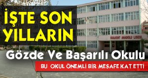 Isparta Gülkent Anadolu Lisesi 60 puan birden yükseldi