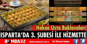 ISPARTA HAKAN USTA BAKLAVALARI