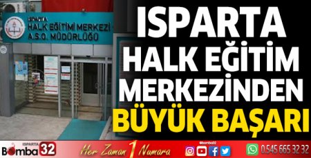 Isparta Halk Eğitim Merkezinden büyük başarı 