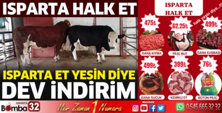 Isparta Halk Et indirimler devam ediyor 