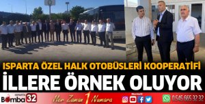 Isparta Halk Otobüsleri diğer illere örnek oluyor