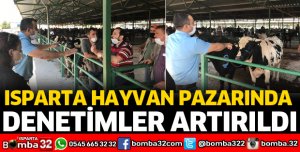 ISPARTA HAYVAN PAZARINDA DENETİM ARTTI
