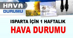 Isparta İçin 1 Haftalık Hava Durumu