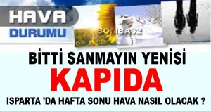 ISPARTA İÇİN BİR HAFTALIK HAVA DURUMU 