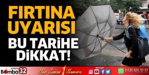 Isparta için fırtına uyarısı