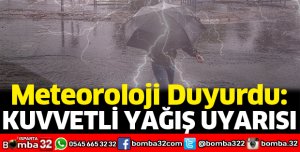 Isparta için kuvvetli yağış uyarısı