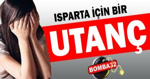 Isparta için utanç verici tablo!