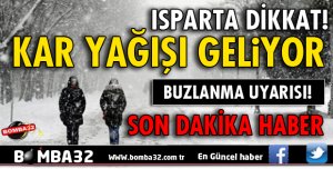 ISPARTA İÇİN YAĞIŞ UYARISI!