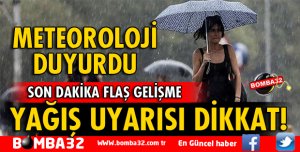 ISPARTA İÇİN YAĞIŞ UYARISI!