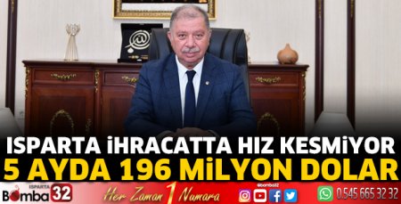 Isparta ihracatta hız kesmiyor