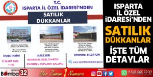 Isparta İl Özel İdaresi'nden Satılık Dükkanlar