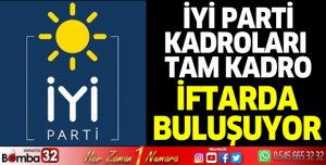 Isparta İYİ Parti Kadroları İftarda Buluşuyor