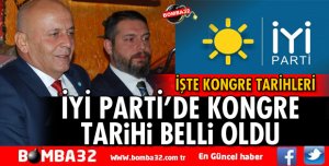 ISPARTA İYİ PARTİ'DE KONGRELER BAŞLIYOR