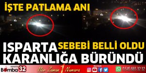 Isparta karanlığa büründü