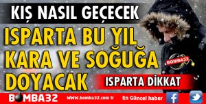 ISPARTA KIŞA HAZIR OL