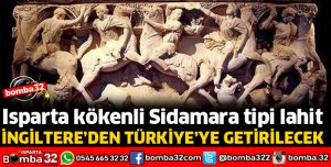 ISPARTA KÖKENLİ SİDAMARA TİPİ LAHİT TÜRKİYE'YE GETİRİLİYOR