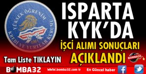 ISPARTA KYK İŞÇİ ALIMI SONUÇLARI AÇIKLANDI