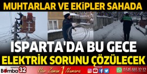 Isparta merkezde bu gece elektrik sorunu çözülecek