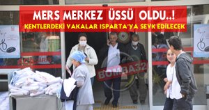 ISPARTA, MERS TEDAVİ ÜSSÜ