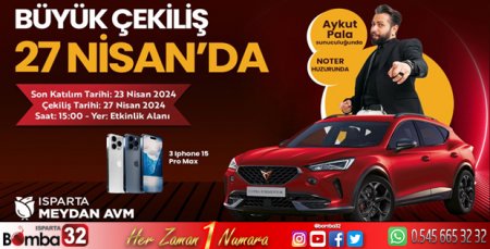 Isparta Meydan AVM’de büyük çekilişe günler kaldı