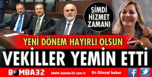 ISPARTA MİLLETVEKİLLERİ MECLİSTE YEMİN ETTİ