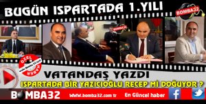 ISPARTA MIZDA YENİ BİR RECEP YAZICIOĞLU MU DOĞU YOR?