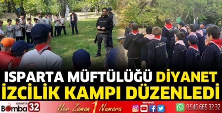 Isparta Müftülüğü Diyanet İzcilik Kampı düzenledi