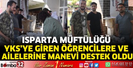 Isparta Müftülüğünden manevi destek