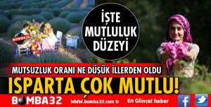 ISPARTA MUTLU BİR İL!