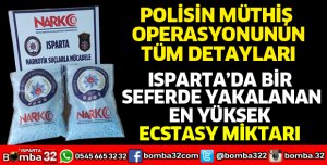 ISPARTA NARKOTİKTEN BİR BAŞARILI OPERASYON DAHA