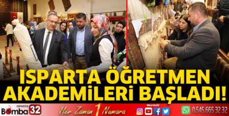 Isparta Öğretmen Akademileri başladı!