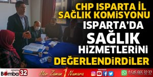 Isparta Sağlık Hizmetlerini Değerlendirdiler