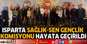 Isparta Sağlık-Sen Gençlik Komisyonu hayata geçirildi