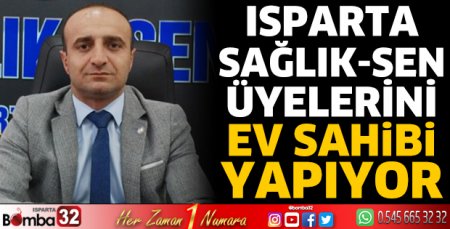 Isparta Sağlık-Sen üyelerini ev sahibi yapıyor