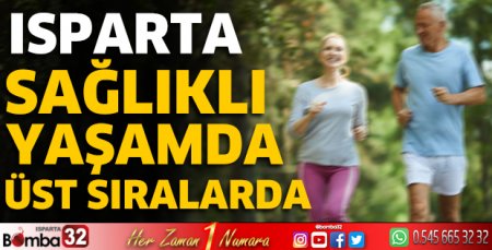 Isparta sağlıklı yaşamda üst sıralarda