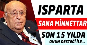 ISPARTA SANA MİNNETTAR