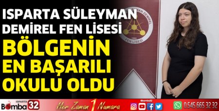 Isparta SDFL bölgenin en başarılı okulu oldu
