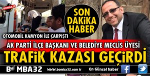 ISPARTA SÜTÇÜLER AK PARTİ İLÇE BAŞKANI TRAFİK KAZASINDA YARALANDI
