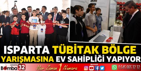 Isparta TÜBİTAK Bölge Yarışmasına ev sahipliği yapıyor