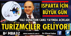 ISPARTA TURİZMCİLERİ AĞIRLAYACAK