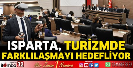 Isparta, turizmde farklılaşmayı hedefliyor