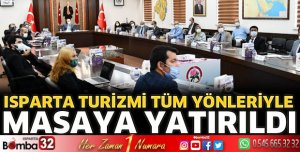 Isparta turizmi masaya yatırıldı
