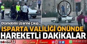 Isparta Valiliği binası önünde hareketli dakikalar 