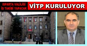 Isparta Valiliği iş takip edecek