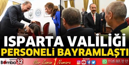 Isparta Valiliği personeli bayramlaştı