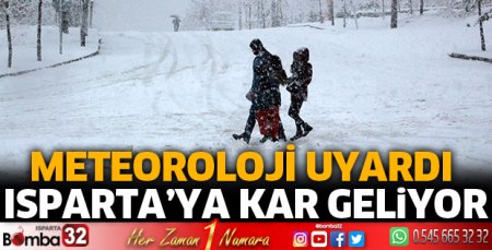 Isparta'ya kar geliyor
