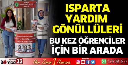 Isparta Yardım Gönüllüleri iş başında
