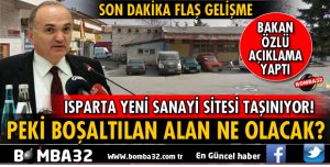 ISPARTA YENİ SANAYİ SİTESİ ŞEHİR DIŞINA TAŞINIYOR