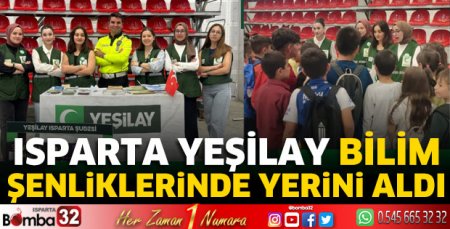 Isparta Yeşilay Bilim Şenliklerinde yerini aldı