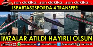 ISPARTA32SPOR TRANSFER GELİŞMESİ 4 FUTBOLCU İLE ANLAŞILDI
